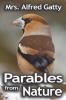 Parables from Nature