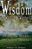 The Wisdom of Wallace D. Wattles II - Including: The Purpose Driven Life The Law of Attraction & The Law of Opulence