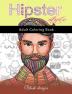 Hipster Style: Adult Coloring Book