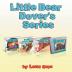 Little Bear Dover's Series Four-Book Collection: Books 1-4