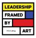 Leadership Framed by Art