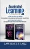 Memory: 2 Manuscripts: Photographic Memory Improve Memory Skills and Accelerated Learning very best way to learn as fast as possible