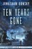 Ten Years Gone: 1 (Adam Lapid Mysteries)