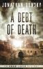 A Debt of Death: 4 (Adam Lapid Mysteries)