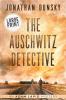 The Auschwitz Detective: 6 (Adam Lapid Mysteries)