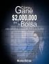 Como Gane $2000000 En La Bolsa / How I Made $2000000 in the Stock Market