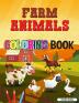 Farm Animals Coloring Book: Super Easy and Fun Coloring Pages of Farm Animals for Relaxation and Stress Relief