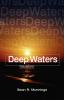 Deep Waters: v.1