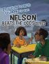 Educator's Guide to the Nelson Beats the Odds Series