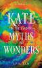 Kate in the Land of Myths and Wonders