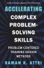 Accelerating Complex Problem-Solving Skills: Problem-Centered Training Design Methods