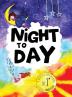 Night to Day: 1 (Big Secret Life Books)