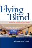 Flying Blind: Vietnam's Decision to Join ASEAN