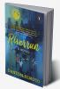 Riverrun A Novel