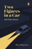 Two Figures in a Car  and Other Stories