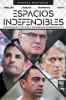 Espacios Indefendibles