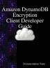 Amazon DynamoDB Encryption Client Developer Guide