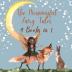 The Meaningful Fairy Tales: 4 Books in 1