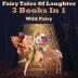 Fairy Tales Of Laughter: 3 Books In 1