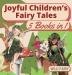 Joyful Children's Fairy Tales: 5 Books in 1