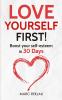 Love Yourself First!