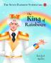 The King of Rainbows: 1 (The Seven Rainbow Superstars)