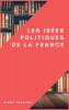 Les idées politiques de la France