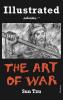 The Art of War: Special Edition Illustrated by Onésimo Colavidas