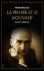 La Pensée et le Mouvant: Essais et Conférences (1903-1923)