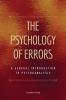 The Psychology of Errors