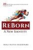 Reborn: A New Identity: 1 (Discipleship)