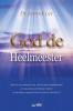 God de Heelmeester: God the Healer (Dutch)