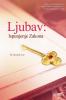 Ljubav: Ispunjenje Zakona: Love the Fulfillment of the Law - Croatian