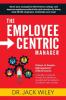 The Employee-Centric Manager