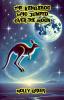 The Kangaroo Who Jumped Over the Moon