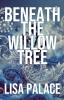 Beneath the Willow Tree