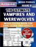 The Ultimate Vampires and Werewolves Mixed Puzzle Book for Kids Teens and Adults