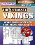 The Ultimate Vikings Mixed Puzzle Book for Kids Teens and Adults