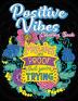 Positive Vibes Coloring Book