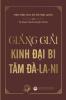 Giảng giải Kinh Đại Bi Tâm Đà-la-ni