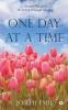 One Day at a Time : Vibrant Thoughts for Living Through the Year