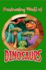 The fascinating world of DINOSAURS : Coloring Book for Kids ages 4-8 Ι Cute and Fun Coloring Book for Kids &amp; Toddlers Ι Children Activity Books with Dinosaurs and Interesting Facts about them Ι...