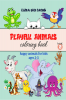 Playful Animals Coloring Book - book2 : Happy Animals for Kids Ages 2-5