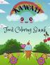 Kawaii Food Coloring Book : Kawaii Book for kids all ages