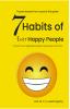 7 Habits of Ever Happy People