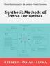 Synthetic Methods of Indole Derivatives : Named Reactions used in the synthesis of Indole Derivatives