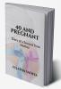 40 AND PREGNANT : Diary of a Second Time Mother