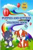 Puppies and Kittens Coloring Book for Kids : Cute Cats and Dogs Coloring Pages for Girls ages 4-8