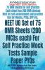 Neet Ug Set Of 75 Omr Sheets (200 Mcqs Each) For Self Practice Mock Tests Sample Paper Pyqs: Neet Dpp Previous Year Test Series Medical Entrance Nta Exam