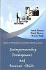 Entrepreneurship Development and Business Skills : (Based on ICAR 5th Dean Committee Syllabus)